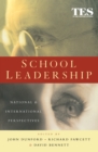 School Leadership : National and International Perspectives - eBook