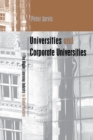 Universities and Corporate Universities : The Higher Learning Industry in Global Society - eBook
