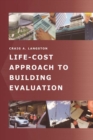 Life-Cost Approach to Building Evaluation - eBook