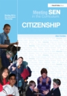 Meeting SEN in the Curriculum: Citizenship - eBook