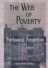 The Web of Poverty : Psychosocial Perspectives - eBook