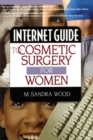 Internet Guide to Cosmetic Surgery for Women - eBook