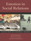 Emotion in Social Relations : Cultural, Group, and Interpersonal Processes - eBook