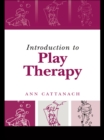 Introduction to Play Therapy - eBook