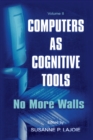 Computers As Cognitive Tools : Volume II No More Walls - eBook