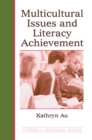 Multicultural Issues and Literacy Achievement - eBook