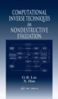 Computational Inverse Techniques in Nondestructive Evaluation - eBook