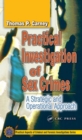Practical Investigation of Sex Crimes : A Strategic and Operational Approach - eBook