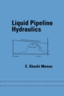 Liquid Pipeline Hydraulics - eBook