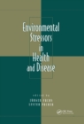Environmental Stressors in Health and Disease - eBook