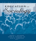 Education and Sociology : An Encyclopedia - eBook