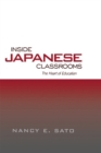 Inside Japanese Classrooms : The Heart of Education - eBook