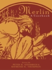 Merlin : A Casebook - eBook