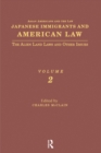 Japanese Immigrants and American Law : The Alien Land Laws and Other Issues - eBook