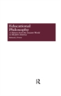 Educational Philosophy : A History from the Ancient World to Modern America - eBook