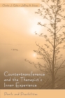 Countertransference and the Therapist's Inner Experience : Perils and Possibilities - eBook
