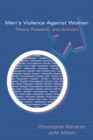 Men's Violence Against Women : Theory, Research, and Activism - eBook