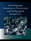 Interlanguage Variation in Theoretical and Pedagogical Perspective - eBook