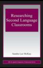 Researching Second Language Classrooms - eBook