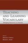 Teaching and Learning Vocabulary : Bringing Research to Practice - eBook