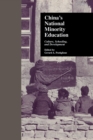 China's National Minority Education : Culture, Schooling, and Development - eBook