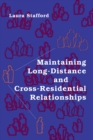 Maintaining Long-Distance and Cross-Residential Relationships - eBook