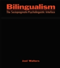 Bilingualism : The Sociopragmatic-Psycholinguistic Interface - eBook