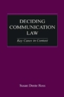 Deciding Communication Law : Key Cases in Context - eBook