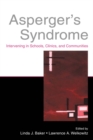 Asperger's Syndrome : Intervening in Schools, Clinics, and Communities - eBook