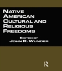 Native American Cultural and Religious Freedoms - eBook