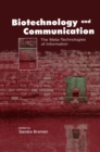 Biotechnology and Communication : The Meta-Technologies of Information - eBook