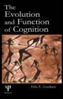 The Evolution and Function of Cognition - eBook