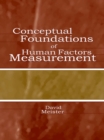 Conceptual Foundations of Human Factors Measurement - eBook