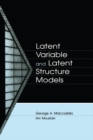 Latent Variable and Latent Structure Models - eBook