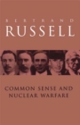 Common Sense and Nuclear Warfare - eBook