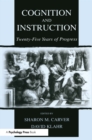 Cognition and Instruction : Twenty-five Years of Progress - eBook