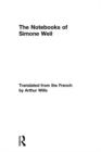 The Notebooks of Simone Weil - eBook
