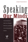 Speaking Our Minds : Conversations With the People Behind Landmark First Amendment Cases - eBook
