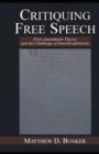 Critiquing Free Speech : First Amendment theory and the Challenge of Interdisciplinarity - eBook