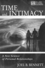 Time and Intimacy : A New Science of Personal Relationships - eBook