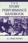 The Story Performance Handbook - eBook