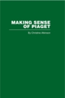 Making Sense of Piaget - eBook