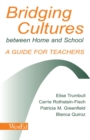 Bridging Cultures Between Home and School : A Guide for Teachers - eBook