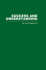 Success and Understanding - eBook