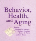 Behavior, Health, and Aging - eBook