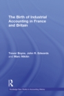 The Birth of Industrial Accounting in France and Britain - eBook