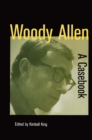 Woody Allen : A Casebook - eBook