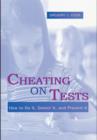 Cheating on Tests : How To Do It, Detect It, and Prevent It - eBook