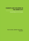 Parents and Children in the Inner City - eBook