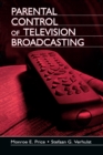 Parental Control of Television Broadcasting - eBook